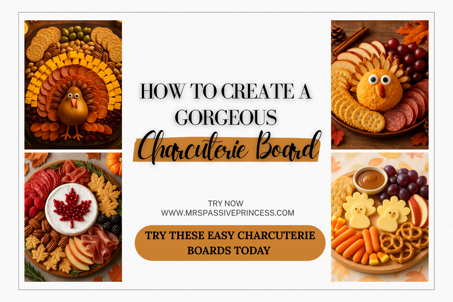 How to Create a Gorgeous Thanksgiving Charcuterie Board Blog Header